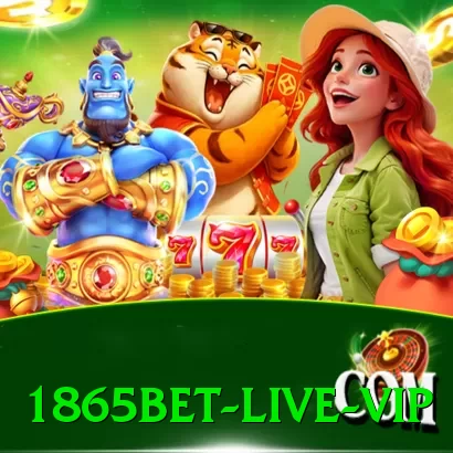 1865bet - Live VIP - app